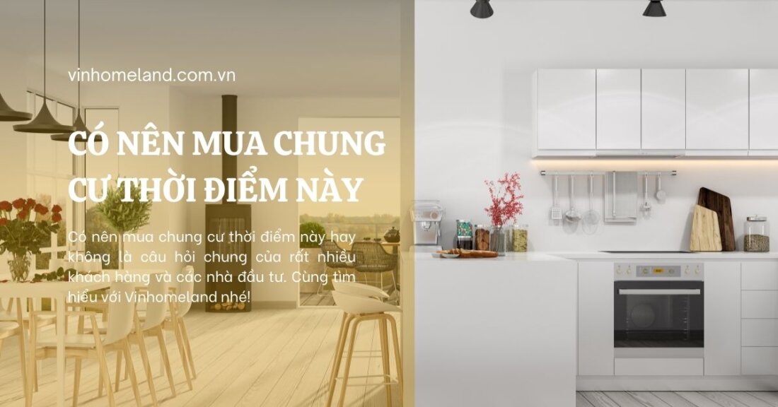 Có nên mua chung cư thời điểm này