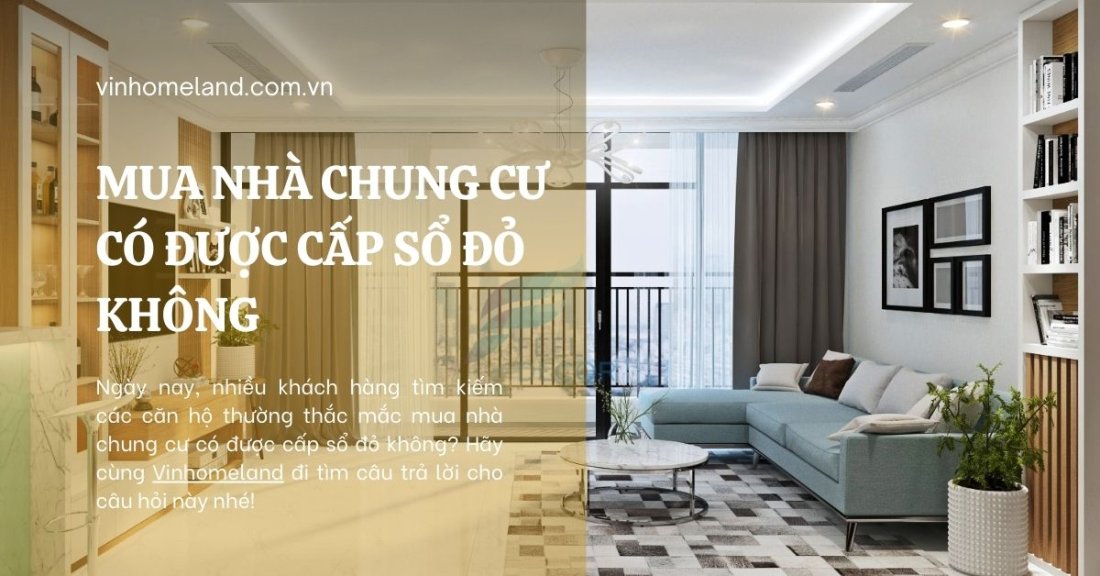 mua nhà chung cư có được cấp sổ đỏ không