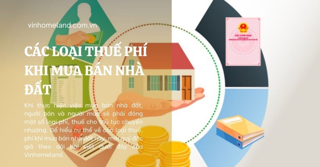 các loại thuế phí khi mua bán nhà đất