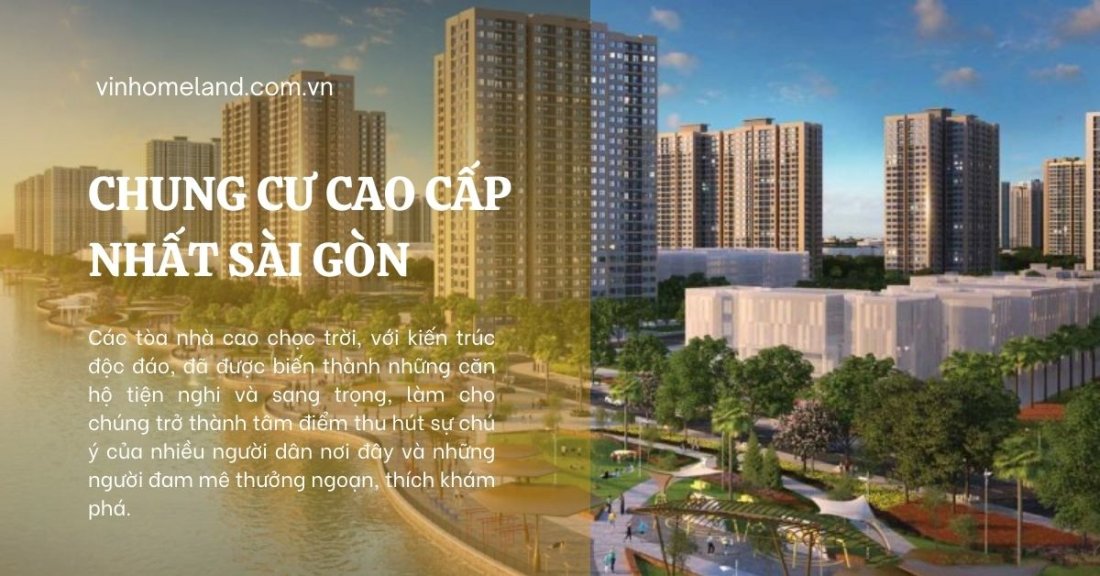 chung cư cao cấp nhất Sài Gòn