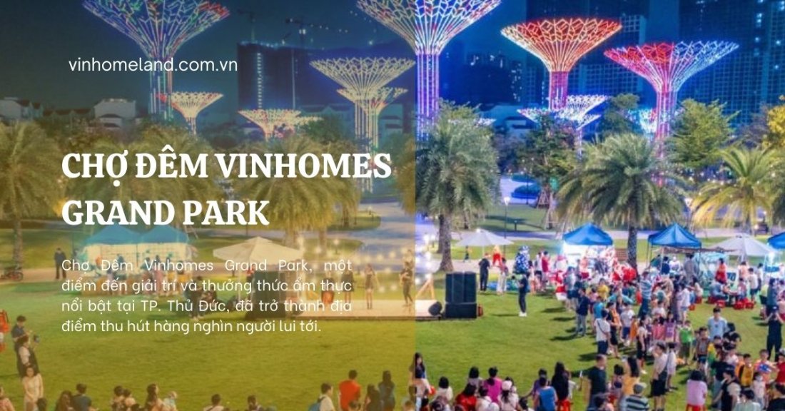 chợ đêm vinhomes grand park