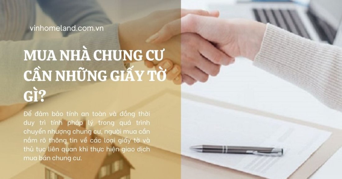 mua nhà chung cư cần những giấy tờ gì