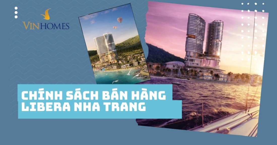 Chính sách bán hàng Libera Nha Trang